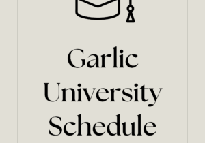 Garlic University